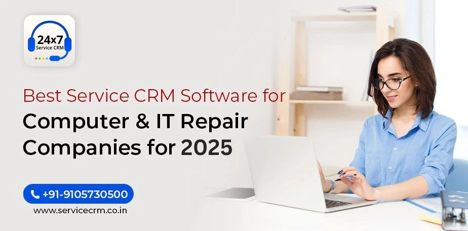 https://servicecrm.co.in//imgs/blog/Best-Service-CRM-Software-for-Computer-and-IT-Repair-Companies-for-2025.webp