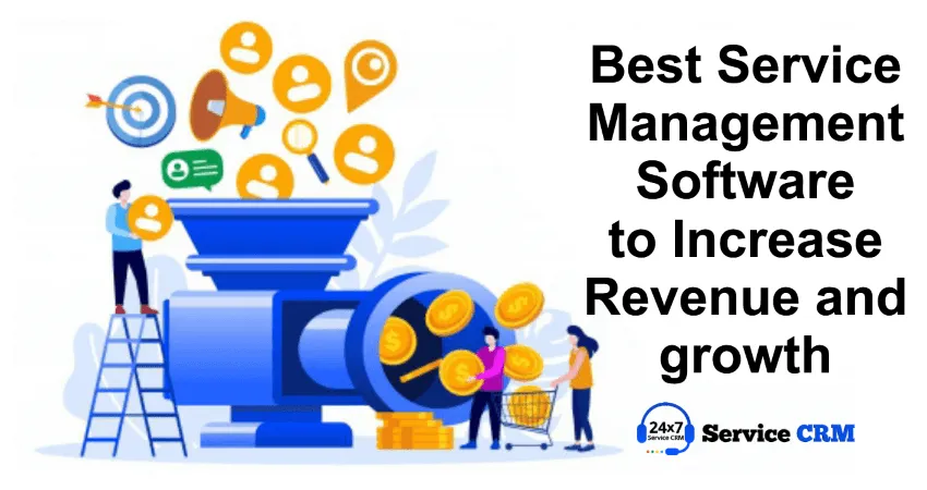 https://servicecrm.co.in//imgs/blog/Best-Service-Management-Software-to-Increase-Revenue-and-growth.webp