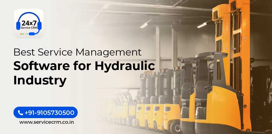 https://servicecrm.co.in//imgs/blog/Best_Service_Management_Software_for_Hydraulic_Industry.webp
