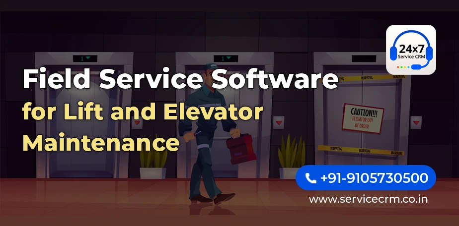 https://servicecrm.co.in//imgs/blog/Field-Service-Software-for-Lift-and-Elevator-Maintenance.webp