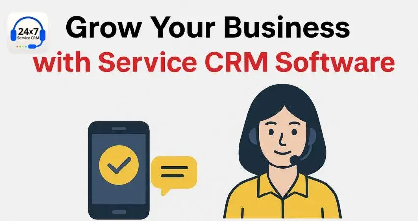 https://servicecrm.co.in//imgs/blog/Grow-Your-Business-with-Service-CRM-Software.webp