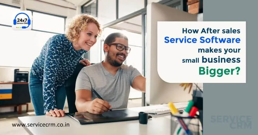 https://servicecrm.co.in//imgs/blog/How-After-Sales-service-Management-Software-makes-your-small-business-Bigger.webp
